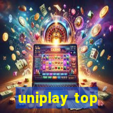 uniplay top